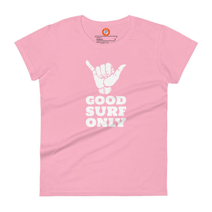 Women's Surfing Graphic Tee - Good Surf Only